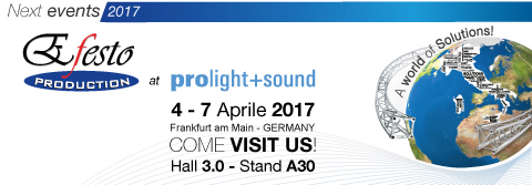 Efesto Production al  Prolight+Sound